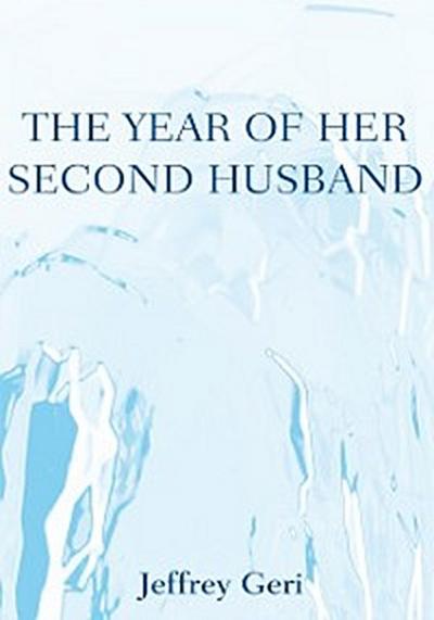 Year of Her Second Husband