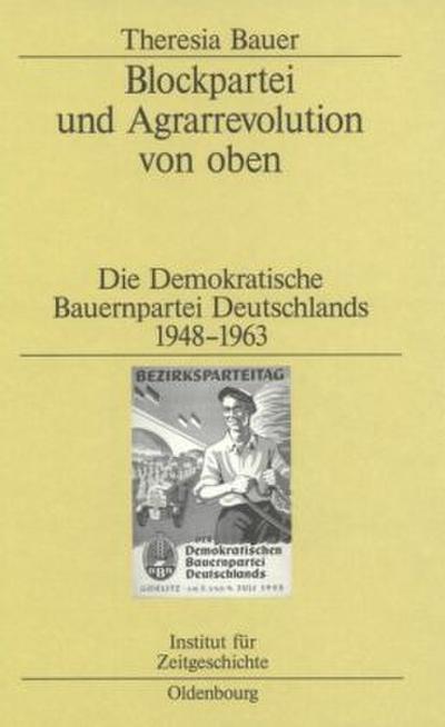 Blockpartei und Agrarrevolution von oben