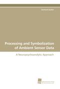 Processing and Symbolization of Ambient Sensor Dat