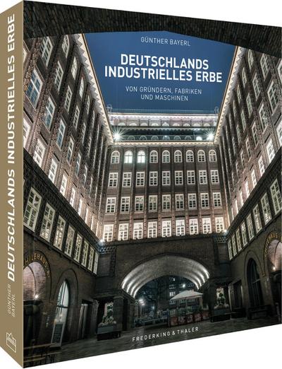 Deutschlands industrielles Erbe