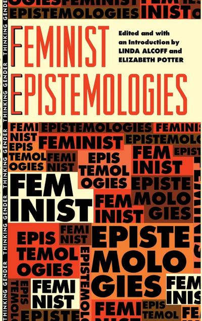 Feminist Epistemologies