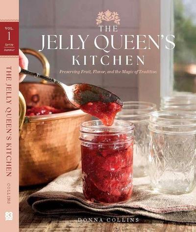The Jelly Queen’s Kitchen: Preserving Fruit, Flavor, and the Magic of Tradition