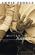 Mitten in Amerika von Annie Proulx | Ebook