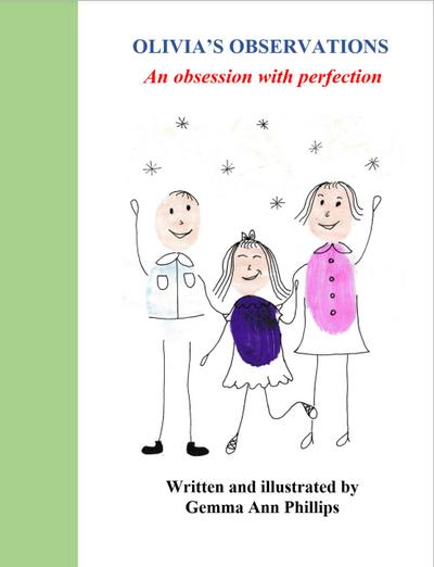 Olivia’s Observations An obsession with perfection