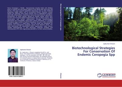 Biotechnological Strategies For Conservation Of Endemic Ceropegia Spp