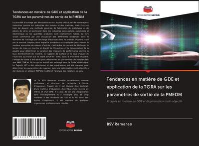 Tendances en matière de GDE et application de la TGRA sur les paramètres de sortie de la PMEDM