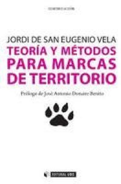 Teoría y métodos para marcas de territorio