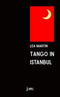 Tango in Istanbul