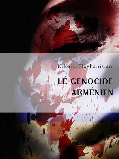 Le Génocide Arménien