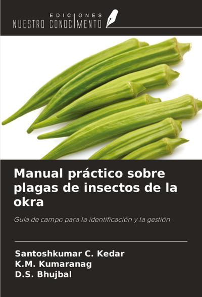 Manual práctico sobre plagas de insectos de la okra