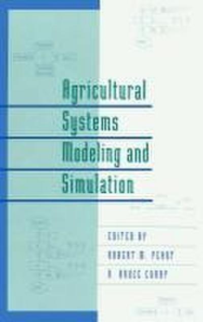 Agricultural Systems Modeling and Simulation