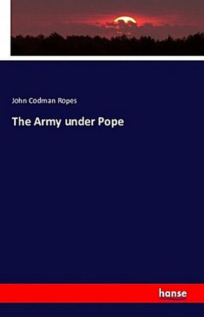 The Army under Pope