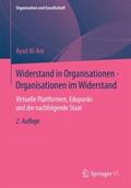 Widerstand in Organisationen • Organisationen im Widerstand
