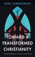 Toward a Transformed Christianity