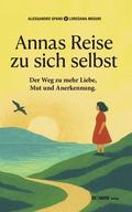 Annas Reise zu sich selbst