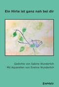 Ein Hirte ist ganz nah bei dir