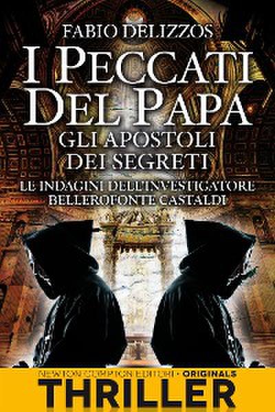I peccati del papa. Gli apostoli dei segreti