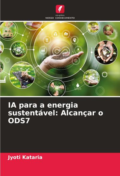 IA para a energia sustentável: Alcançar o ODS7