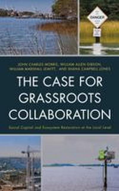 Case for Grassroots Collaboration