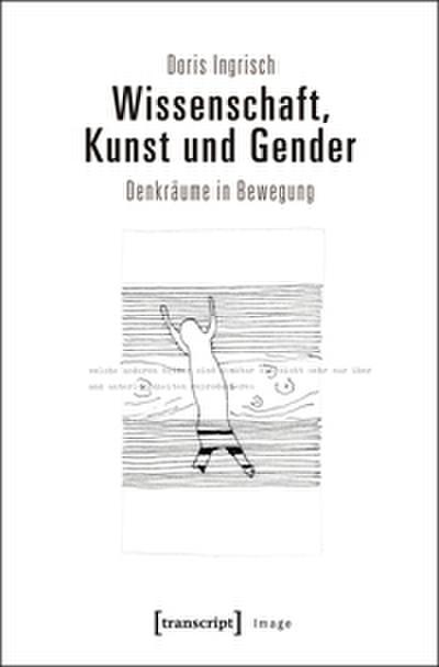 Wissenschaft, Kunst und Gender
