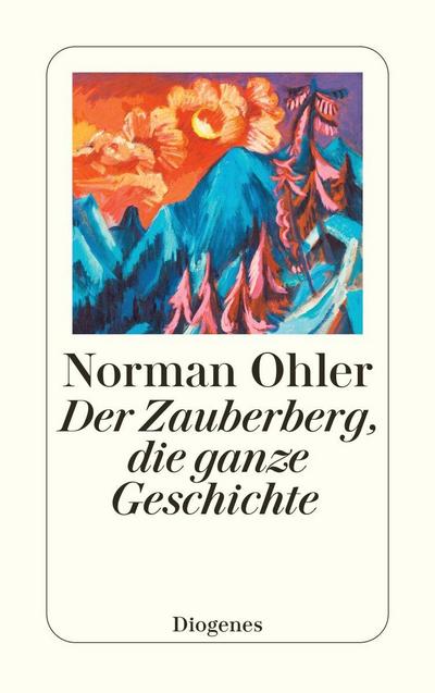 Der Zauberberg, die ganze Geschichte
