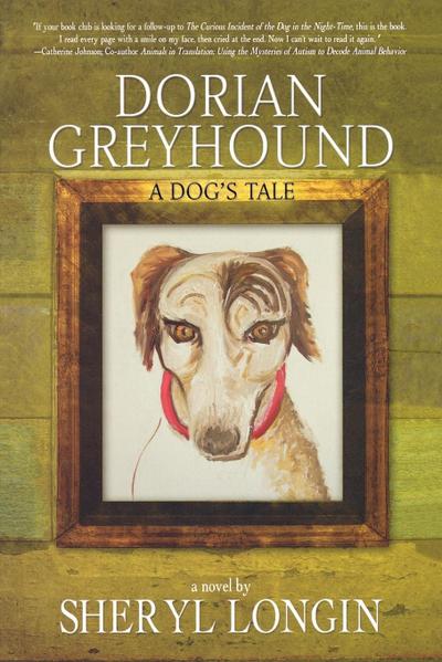 Dorian Greyhound - A Dog’s Tale