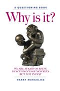 Why Is It ... We are Afraid of Being Descendants of Monkeys but Not Incest?
