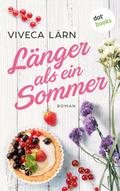 Länger als ein Sommer