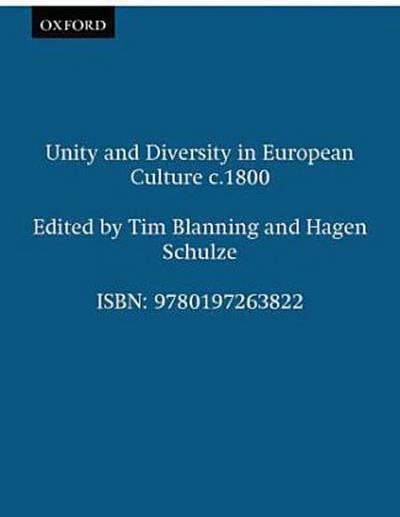Unity and Diversity in European Culture c.1800