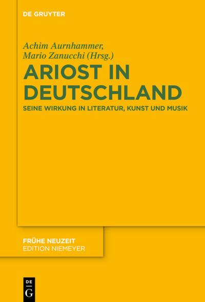 Ariost in Deutschland