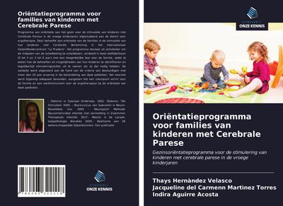 Oriëntatieprogramma voor families van kinderen met Cerebrale Parese