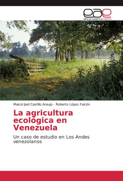 La agricultura ecológica en Venezuela