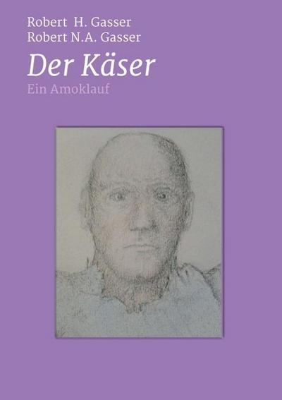 Der Käser