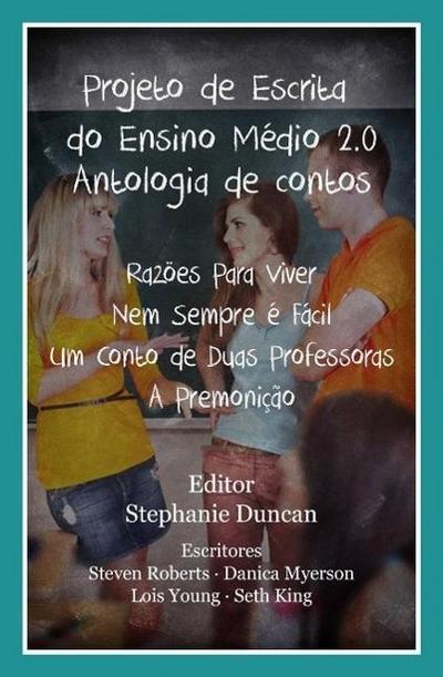 Projeto de Escrita do Ensino Médio 2.0 - Antologia de contos