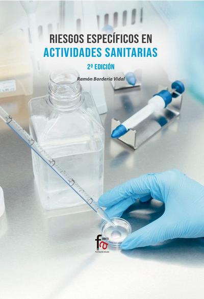 Riesgos específicos en actividades sanitarias