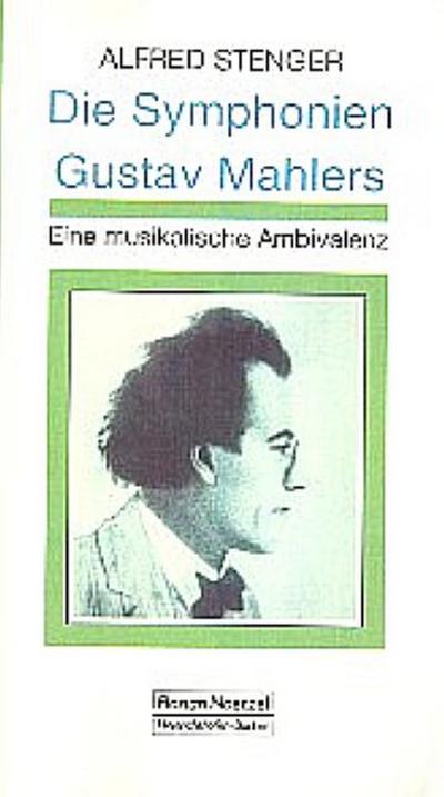 Die Symphonien Gustav Mahlers