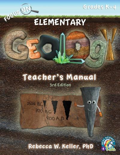 Focus On Elementary Geology Teacher’s Manual 3rd Edition