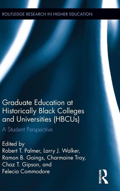 Graduate Education at Historically Black Colleges and Universities (HBCUs)