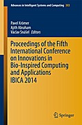 Proceedings of the Fifth International Conference on Innovations in Bio-Inspired Computing and Applications IBICA 2014