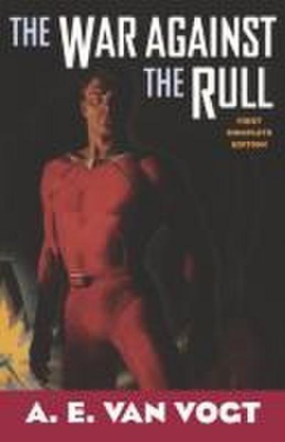 The War Against the Rull