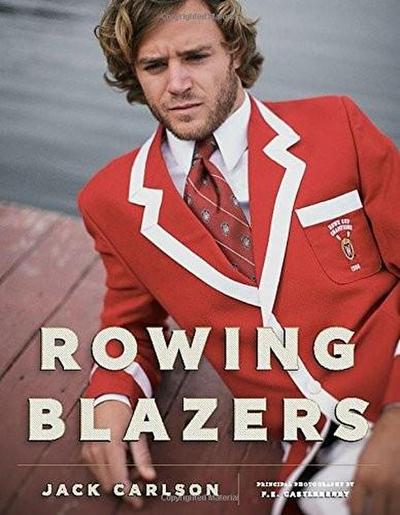 Carlson, J: Rowing Blazers