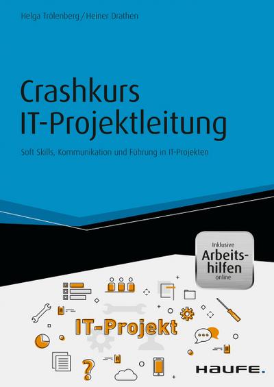 Crashkurs IT-Projektleitung - inkl. Arbeitshilfen online