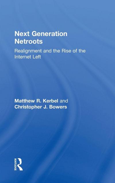 Next Generation Netroots