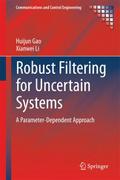 Robust Filtering for Uncertain Systems