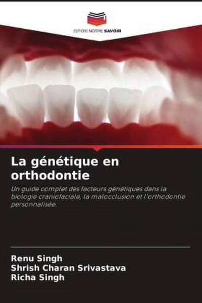 La génétique en orthodontie