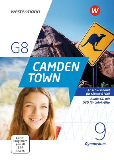 Camden Town 9 (G8). Audio-CD mit DVD für Lehrkräfte. Allgemeine Ausgabe für Gymnasien 