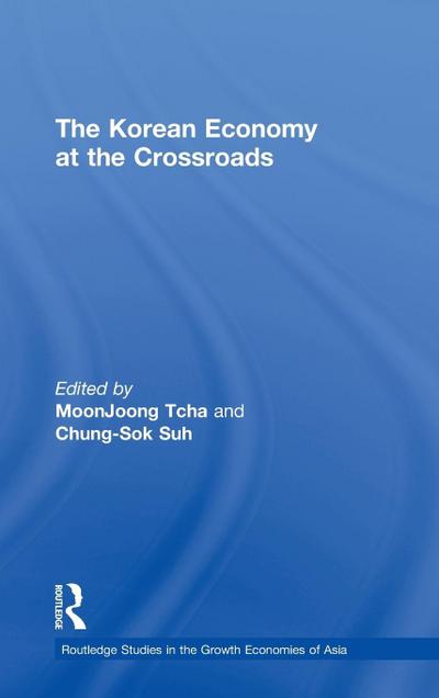 The Korean Economy at the Crossroads