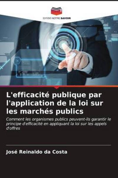 L’efficacité publique par l’application de la loi sur les marchés publics