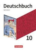 Deutschbuch Gymnasium - Allgemeine Ausgabe - 2019 - 10. Schuljahr