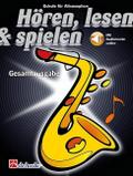 Hören, lesen & spielen Gesamtausgabe Altsaxophon
